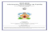 2015-2016 Información para Padres de Familiaschools.cvesd.org/schools/kellogg/PublishingImages/Pages/School... · Información para Padres de Kellogg 2015-16 Estimadas Familias de