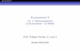 Économétrie II - risques-environnement.universite-lyon.frrisques-environnement.universite-lyon.fr/IMG/pdf/ectx_ii_l3_ch3... · Économétrie II Ch. 3. 9i : var ( i)=2: Hétéroscédasticité