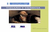 TIZIANO Y VENECIA - Biblioteca Virtual Senior | Biblioteca …bibliotecavirtualsenior.es/wp-content/uploads/antiguo/... · 2017-11-02 · LA PINTURA EN LA REPÚBLICA DE VENECIA DEL