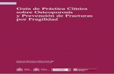 Guía de Práctica Clínica sobre Osteoporosis y Prevención ...seiomm.org/wp-content/uploads/2017/09/Guías-de-práctica-clínica... · GUÍAS DE PRÁCTICA CLÍNICA EN EL SNS MINISTERIO