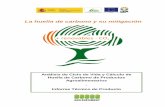 La huella de carbono y su mitigación - solidforest.com · INFORME DE VERIFICACION Oleaginosa - Aceite - Badajoz - EXT - Exp. 22. CICLO DE VIDA ... El análisis se realizó inicialmente