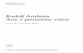 Rudolf Arnheim Arte e percezione visiva - unipa.itestetica/download/Arnheim.pdf · critici/storici dell’arte a discutere Arte e percezione visiva, di cui cadeva il cinquantennario.