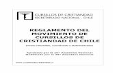 REGLAMENTO DEL MOVIMIENTO DE CURSILLOS DE CRISTIANDAD DE …mcctemuco.cl/wp-content/uploads/2018/02/Reglamento-MCC-Chile.pdf · - Velar por el recto funcionamiento de la Escuela de