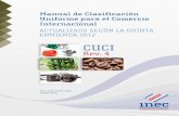 Manual de Clasiﬁ cación Uniforme para el Comercio Internacionalsistemas.inec.cr/sitiosen/sitiosen/Archivos/CUCI_CR.pdf · 2016-09-26 · C-837m Manual de Clasiﬁ cación Uniforme