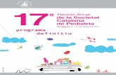 17 ª de la Societat Catalana de Pediatria - academia.cat RA ProgrDef.pdf · Valencia Ichazo 2, Jaume Carrasco Colom 2, Jordi Anton López 3 1 Pediatria dels Pirineus, SCCLP. Servei