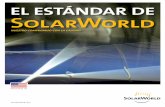 El Estandar De SolarWorldla.solarworld.com/~/media/Files/PDFs/solar-panel-quality-esp.pdf · El estándar de SolarWorld eleva la energía solar a un estándar ... Es aquí donde comienzan