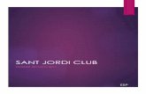 SANT JORDI CLUB · DATOS TÉCNICOS GENERALES ... 1 Proyector móvil MARTIN MAC 2000 PROFILE (HMI 1200W) para GOBO Sant Jordi Club exterior 2 Proyectores RECORTE 750 para GOBO Sant