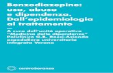 Benzodiazepine: uso, abuso e dipendenza. Dall ... · Benzodiazepine: uso, abuso e dipendenza. Dall’epidemiologia al trattamento — A cura dell’unità operativa “Medicina delle