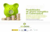 Posibilidades de ahorro energético en Extremadura · Análisis DAFO del sector del ahorro y la eficiencia para llevar a ... Consumos energéticos en el sector hotelero ... demanda