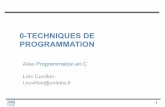 0-TECHNIQUES DE PROGRAMMATION - icube-avr.unistra.fricube-avr.unistra.fr/fr/img_auth.php/e/e2/0_Langage_C_introduction.pdf · Des programmes Manipuler, visualiser et transmettre l’information