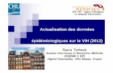 Actualisation des données épidémiologiques sur le VIH … · Formation SFLS Rennes, 21/6/2012 Au menu 1. Bases de l’épidémiologie Prévalence Incidence Dynamique de la pandémie