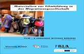 Materialien zur Filmbildung in der Migrationsgesellschaft · Was davon passiert während de r Dreharbeiten? Was davon passiert nach den Dreharbeiten? Die einzelnen Begriffe werden