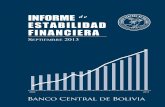 Informe de Estabilidad Financiera - Banco Central de Bolivia SEPTIEMBRE 2013.pdf · Cuadro 2: Resumen de las principales cuentas del sistema financiero ... Cuadro 12: Métricas de