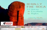 IX RALLY FIXE-ROCA - Federación Madrileña de Montañismo · · RALLY 12 H ESCALADA EL CHORRO. Sábado, 22 de abril · RALLY 12 H ESCALADA RIGLOS. Sábado, 20 de mayo · RALLY 12