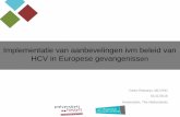 Implementatie van aanbevelingen ivm beleid van HCV in …regist2.virology-education.com/2016/NHD2016/27_Robaeys.pdf · Implementatie van aanbevelingen ivm beleid van HCV in Europese