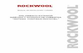 AISLAMIENTO EXTERIOR IGNÍFUGO Y ACÚSTICO DE …download.rockwool.es/media/66392/rockcielmanual.pdf · Un aislamiento térmico continuo ROCKWOOL de doble densidad ... LA PROTECCIÓN