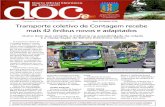 Transporte coletivo de Contagem recebe mais 42 ônibus ... · 411928 Ventilador teto 59,00 02/183/2010 CM-125/2010 1211347 Lixeira seletiva - 119,00 02/183/2010 CM-125/2010 1210234