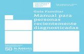 Guía Familiar Manual para personas recientemente ... · Hay integrantes del equipo de salud disponibles para ayudarlo a hablar con su hijo sobre su diagnóstico; también pueden