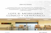 LOTE 8: MOBILIARIO CLÍNICO Y GERIÁTRICO · sillon hemodialisis y quimioterapia ... 08.02.00 secuencial : 00005 cama hospitalaria serie ...