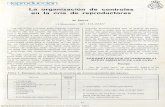 Reproducción - Dipòsit Digital de Documents de la UABreavicultura/... · Reproducción La organización de controles , en la cría de reproductores M. Perrot (L'Aviculteur, 1981.:414,43-47)