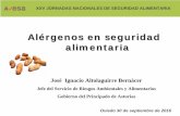 Alérgenos en seguridad alimentaria - jornadasavesa.com · general relativa a la información alimentaria de los alimentos que se presentan sin envasar para la venta al consumidor