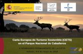 Presentación de PowerPoint - EUROPARC - España · Carta Europea de Turismo Sostenible (CETS) en el Parque Nacional de Cabañeros V SEMINARIO PERMANENTE DE LA CETS Valsaín, 4-6