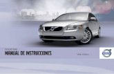 VOLVO S40 Manual de Instrucciones · para cumplir con las normas actuales relativas a la seguridad y al ... Sistema de airbags ... un taller autorizado Volvo antes de montar