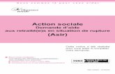 Action sociale - L'Assurance retraite · Action sociale - Transmission d’une demande d’Asir (à transmettre au plus tard mois aprs lévénement) III Action sociale - Transmission