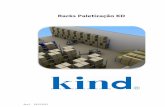 Racks Paletização KD - Chagas, S.A. Página de entrada 690 - KIND... · Rev.1 pag.2 O sistema de armazenagem KD de cargas médias e pesadas representa a melhor solução para armazéns