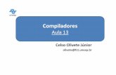 Compiladores - :: UNESP : Campus de Presidente Prudente ::docs.fct.unesp.br/docentes/dmec/olivete/compiladores/... · 2016-01-27 · Compiladores 2 Geração de código intermediário