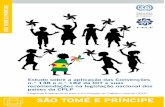 SÃO TOMÉ E PRÍNCIPE - cplp.org · nacional dos países da CPLP - Angola, Brasil, Cabo Verde, Guiné-Bissau, Moçambique, Portugal, São ... Civil em ação no combate ao trabalho