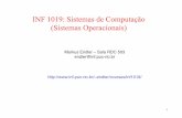 INF 1019: Sistemas de Computação (Sistemas Operacionais)endler/courses/inf1019/transp/aulas... · Sistemas Operacionais Classificação Mono-usuário x Multi-usuário ! Sistema