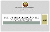 Estratégia de Industrialização Em Moçambique · Desenvolvimento da cadeia de valores da Indústria extrativa. ... Metalurgia 47,5 44,9 43,1 37,9 35,5 ... Produtos mineiros e metais