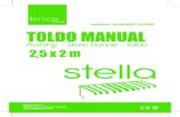 Toldo Manual Stella · da de forma permanente. ... Vento forte, sobrepeso causado pela neve, ... chuva, tempestade ou catastrofes naturais,