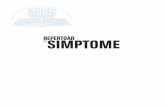 REPERTOAR SIMPTOME DE SIMPTOME - cdn4.libris.ro de simptome - 20p.pdf · de familie, cazurile clinice se văd în spitale, deși medicul de familie nu ajunge acolo, iar exame-nele