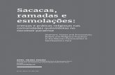 Sacacas, ramadas e esmolaçõeswpro.rio.rj.gov.br/revistaagcrj/wp-content/uploads/2017/08/9_Dossi... · 133 n.12, 2017, P.129-153 sacacas, raMadas E EsMolaçõEs dioca), a mão de