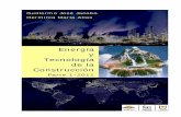 Energía y Tecnología de la Construcción Parte 1-2011 ... · EdiFAU-UNNE 6 / 338. ENERGÍA Y TECNOLOGÍA DE LA CONSTRUCCIÓN ‐ Parte 1‐2011. Guillermo José Jacobo & Herminia