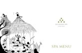 SPA MENU - sixsenses.com · energizante que combina técnicas de massagem tailandesa com suaves alongamentos. AYURVEDIC MARMA MASSAGE , 60/90 MINUTOS