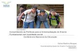 Consolidando as Políticas para a Universalização do Ensino ...conae.mec.gov.br/images/stories/pdf/pdf/apresentacoes/consolidando... · EDUCAÇÃO BÁSICA AVANÇOS ... até 5 anos