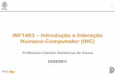 INF1403 – Introdução a Interação Humano-Computador (IHC)inf1403/docs/clarisse2011_1/MateriaDaP1.pdf · serg 1 INF1403 – Introdução a Interação Humano-Computador (IHC)
