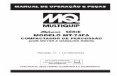 SÉRIE MODELO MT-74FA - multiquip.com · NUNCA utilize acessórios ou conexões que não sejam recomendados pela Multiquip para este equipamento. ... no carburador.