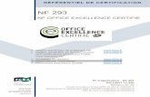 RÉFÉRENTIEL DE CERTIFICATION - fcba.fr · NF 293 – NF Office Excellence Certifié 2 / Prescriptions techniques – DQ CERT 17-326 Approuvé par le représentant légal d’AFNOR