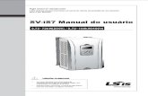SV-iS7 Manual do usuário - lsbrasil.com.brlsbrasil.com.br/novosite/wp-content/uploads/2018/06/Manual-iS7... · choque elétrico. Instalação e inspeções periódicas devem ser