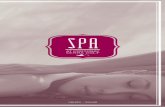 SPA - portobay.com · SPA AT PORTOBAY SERRA GOLF. PortoBay Discounts PRESTIGE 5% PRESTIGE GOLD 10%. RELAX >> 60 MIN restores balance, and relaxes the body and mind restaura o equilíbrio