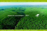Relatório de Sustentabilidade 2011 - Klabin · Relatório de Sustentabilidade 2011 ... Indicadores de Desempenho, incluindo pelo menos um de cada uma das seguintes áreas de desempenho:
