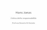 Hans Jonas - liceosocrate.gov.it · Hans Jonas è stato un filosofo tedesco naturalizzato statunitense di origine ebraica. •Data di nascita: 10 maggio 1903, Mönchengladbach, Germania