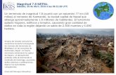 Magnitud 7.8 NEPAL - iris.edu · Por lo tanto terremotos de fallado inverso son los más comunes en la región Himalaya central. Magnitud 7.8 NEPAL ... efecto sobre el movimiento
