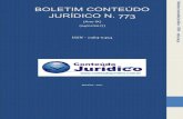 BOLETIM CONTEÚDO Boletim JURÍDICO N. 773 · Direito Penal Internacional Universidade Granda/Espanha. Coordenador do Direito Internacional (AM/Montreal/Canadá): SERGIMAR MARTINS
