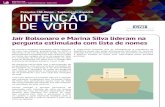 Pesquisa CNI-Ibope - Suplemento Especial INTENÇÃO DE VOTO · Na primeira pesquisa CNI/Ibope sobre intenção de voto nas eleições presidenciais de 2018, a liderança é de Jair