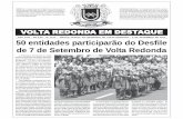 ANO XVIII - Prefeitura de Volta Redonda - Home · 50 entidades participarão do Desfile de 7 de Setembro de Volta Redonda A Prefeitura Municipal de Volta Redonda já definiu os últimos